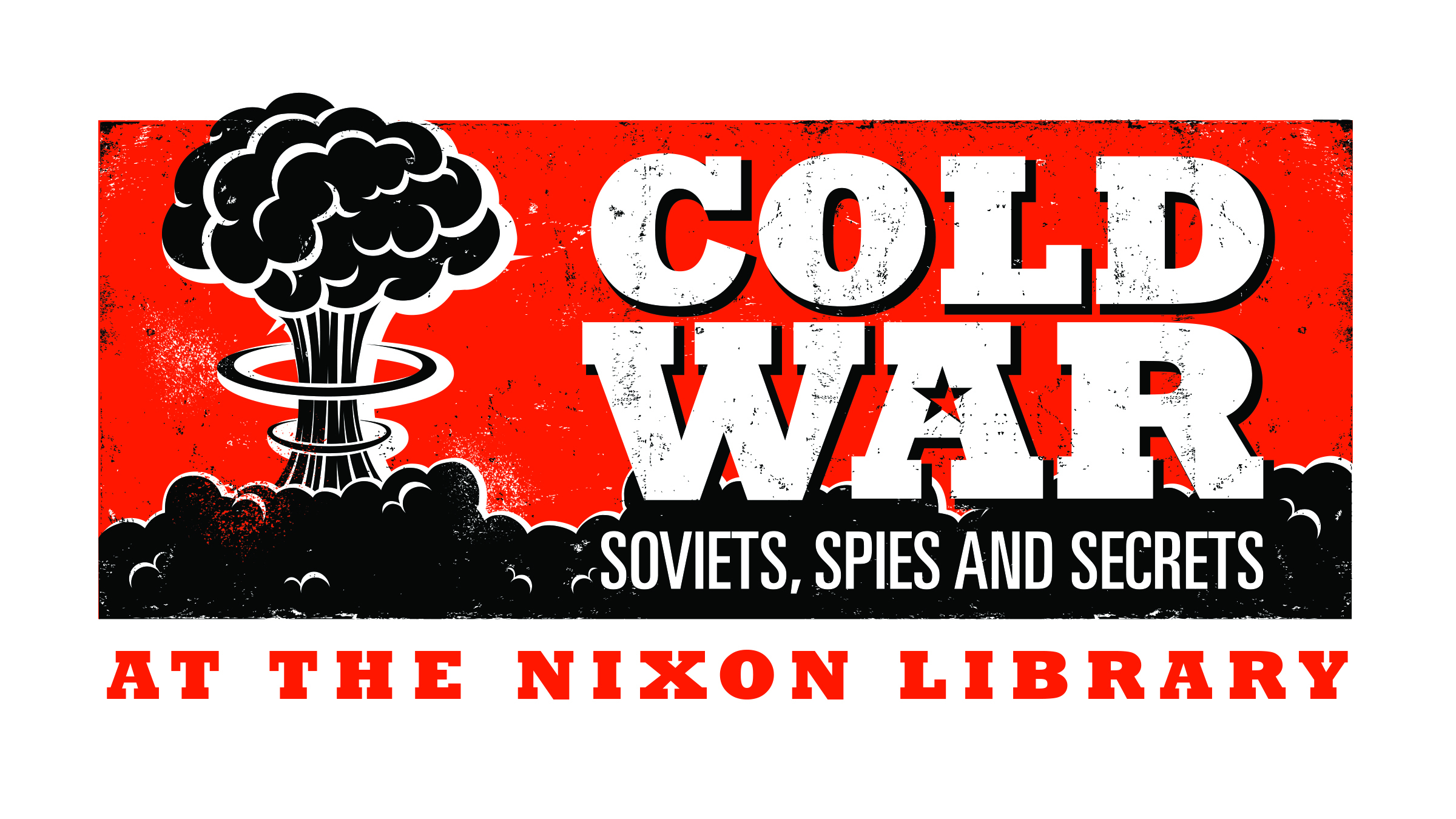 Cold War Exhibit: Soviets, Spies, and Secrets