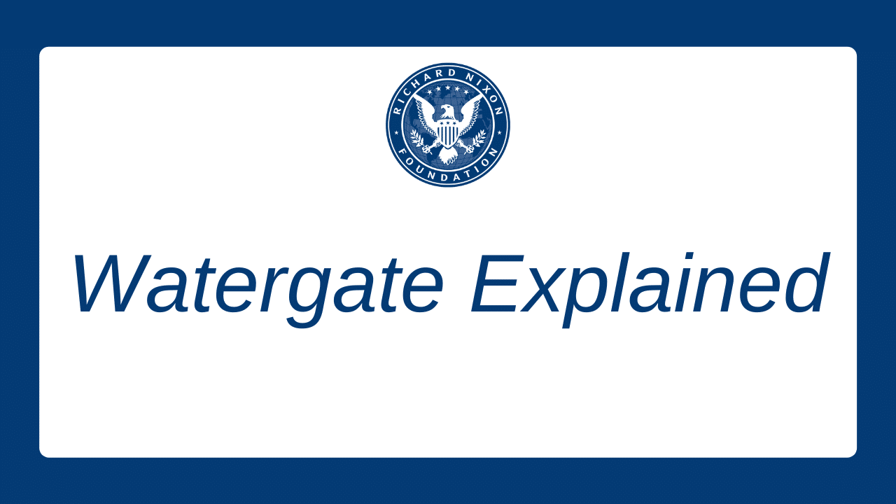 Watergate Explained