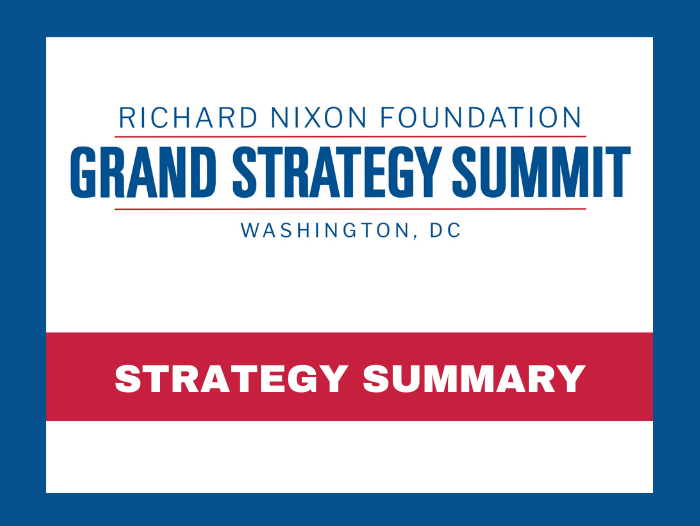 Read Key Takeaways and Recommendations from the 2022 Grand Strategy Summit