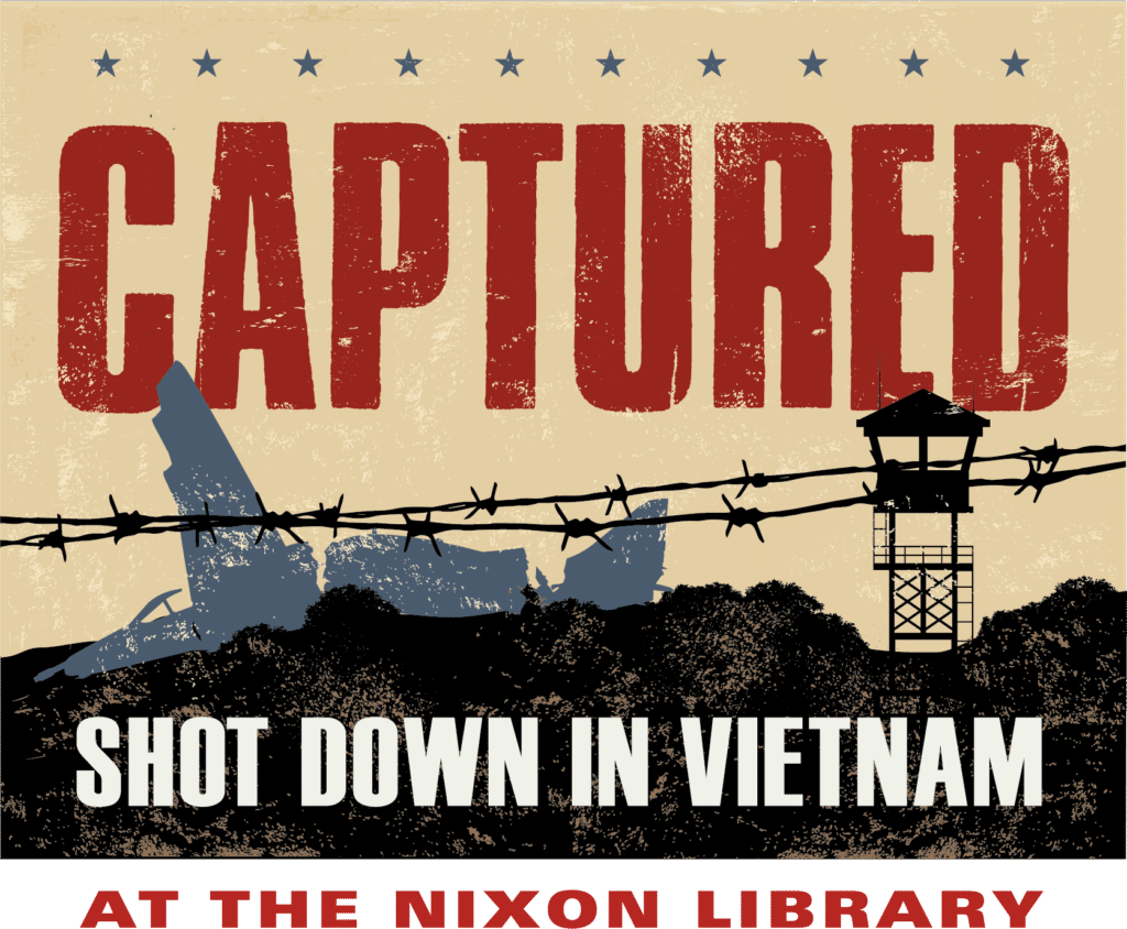 NIXON LIBRARY PREVIEWS EXHIBIT ON PRISONERS OF WAR