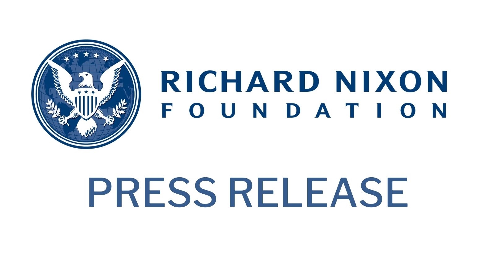 RELEASE: Richard Nixon Foundation Elects Three New Board Members