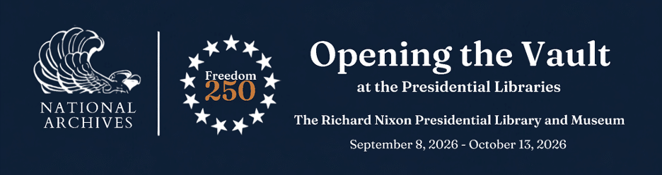 Special documents are coming to the Richard Nixon Presidential Library and Museum